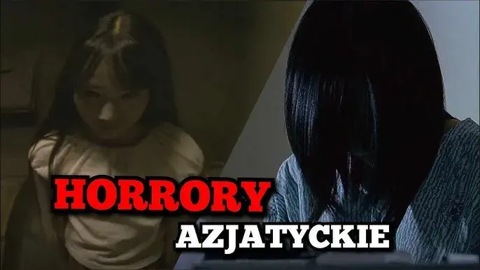 Najstraszniejsze azjatyckie horrory na Netflix - TOP 5 filmów