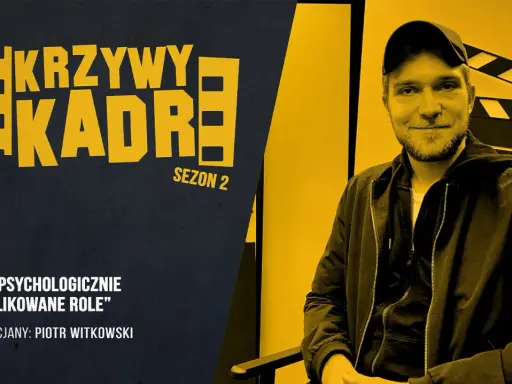 Piotr Witkowski aktor: biografia, najważniejsze role i aktualne projekty
