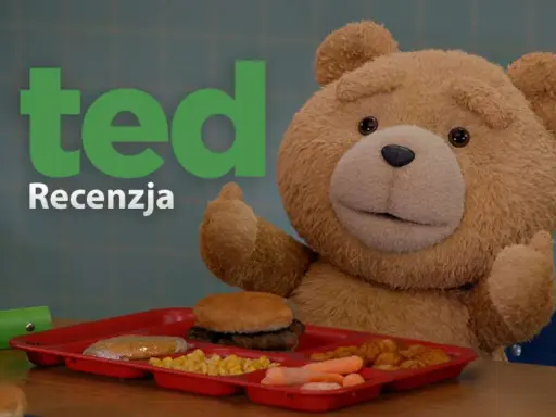 Recenzja filmu Ted: Kontrowersyjna komedia, która rozbawi i zaskoczy