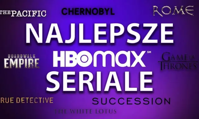 Co oglądać na hbo max – najlepsze filmy i seriale, które musisz znać