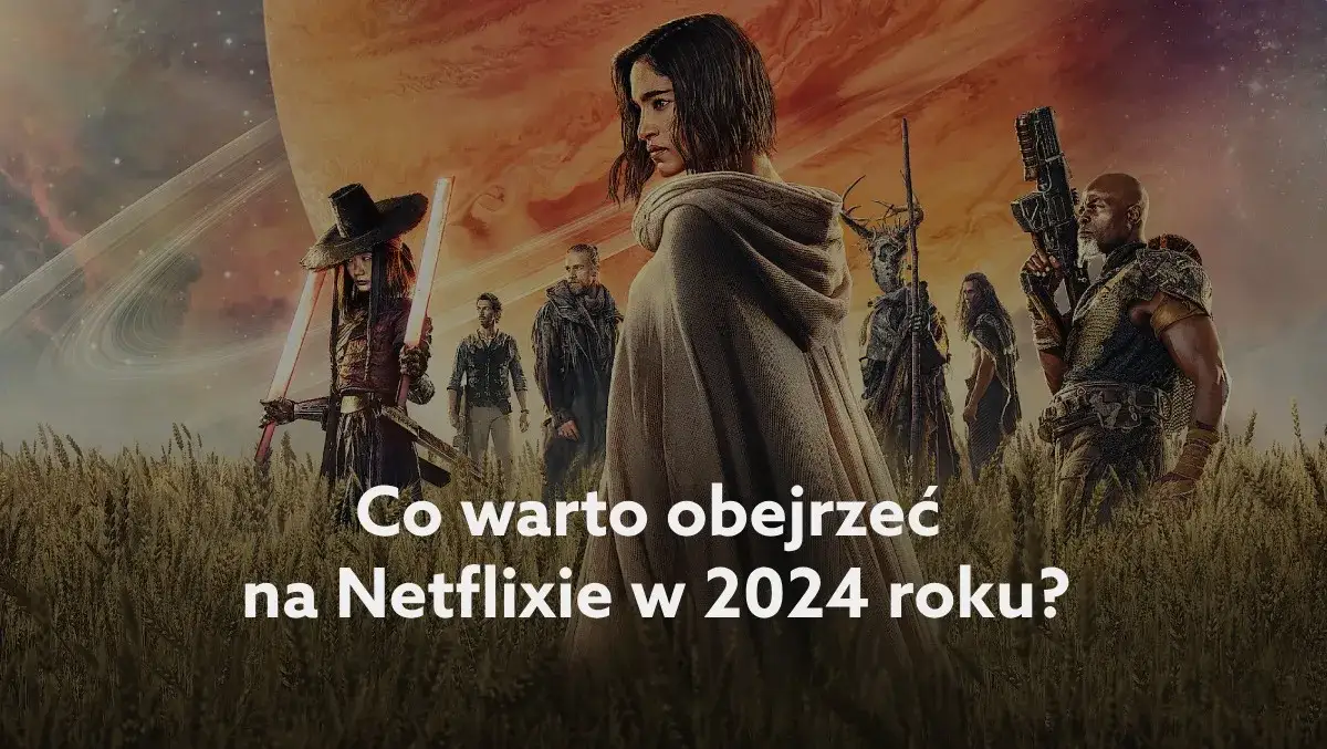 Zdjęcie Jakie filmy na Netflix warto obejrzeć? Sprawdź najlepsze propozycje!